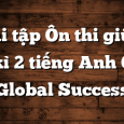 Bài tập Ôn thi giữa kì 2 tiếng Anh 6 Global Success