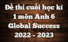 Đề thi cuối học kì 1 môn Anh 6 Global Success 2022 – 2023
